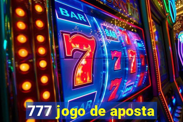 777 jogo de aposta